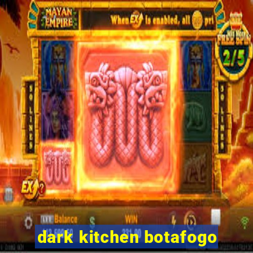 dark kitchen botafogo